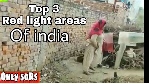 Top 3 Redlight Areas Of India Red Light Areas Youtube