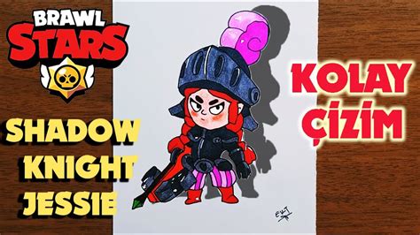 Brawl Stars Karakter Çİzİmİ Shadow Knight Jessie Kolay Çİzİmler