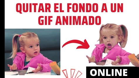 Como QUITAR El Fondo A Un Animado Online YouTube