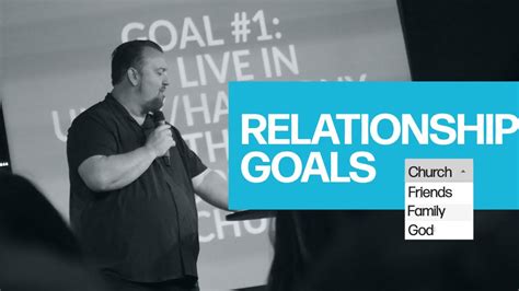 Relationship Goals Series Week 9 Pastor Dan Nalley YouTube