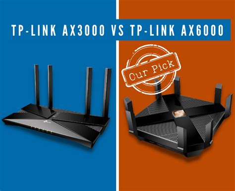 TP-Link AX3000 vs AX6000: Which Wi-Fi 6 Router is Better For An Upgrade?