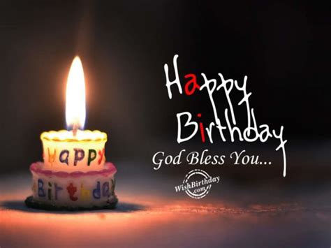 Happy Birthday God Bless - Birthday Wishes, Happy Birthday Pictures