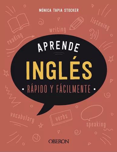 Aprende inglés Rápido y fácilmente de Tapia Stocker Mónica