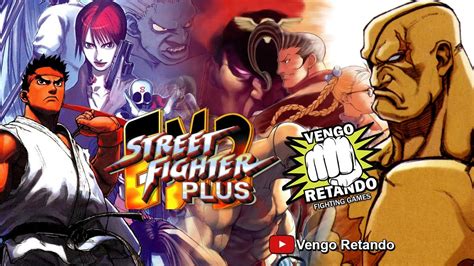 Street Fighter EX2 PlusSagat Playthrough Vengo Retando Arcade