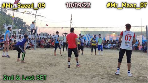 2nd Last SET Azamgarh VS Bamhaur Mr Saeed 09 Mr Maaz 07