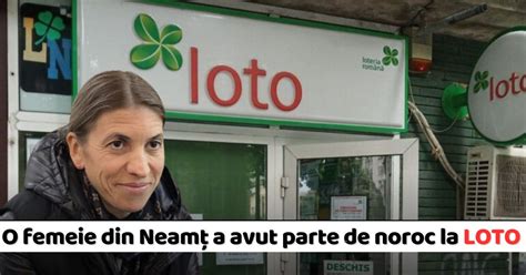 O Femeie Din Neam A Avut Parte De Noroc La Loto Dup Ce I A Schimbat