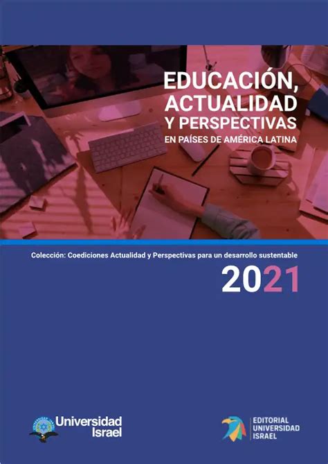 Educaci N Actualidad Y Perspectivas En Pa Ses De Am Rica Latina Docslib