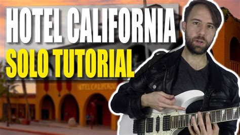 Como Tocar Hotel California En Guitarra ElÉctrica Tutorial Del Solo