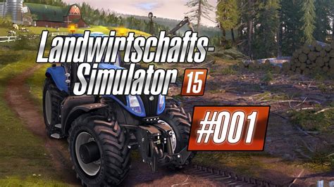 Let S Play Landwirtschafts Simulator 2015 001 Deutsch HD Aller