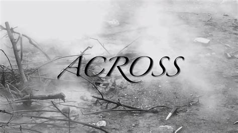 Across - YouTube