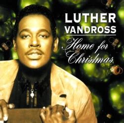 Luther Vandross - Home for Christmas Album Reviews, Songs & More | AllMusic