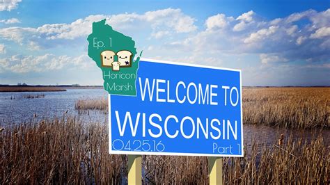 Welcome To Wisconsin Ep 1 Part 1 Horicon Marsh 04 25 16 PB J