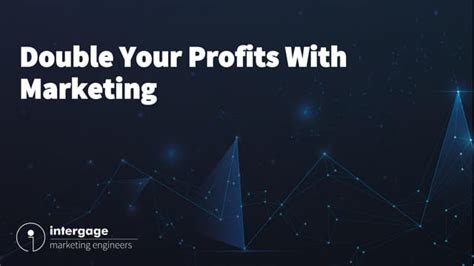 Double Your Profits With Smart Marketing Ppt