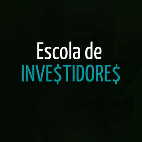 Escola De Investidores