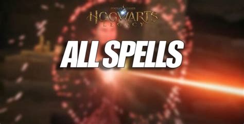 Hogwarts Legacy: All Spells and Curses