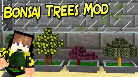 Bonsai Trees Mod Arbolitos En Miniatura Para Tu Aventura Minecraft