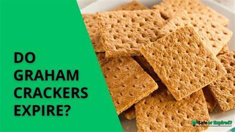 Do Graham Crackers Expire And How Long Do They Last