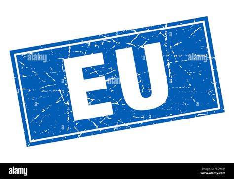 Eu Blue Square Grunge Vintage Isolated Stamp Stock Photo Alamy