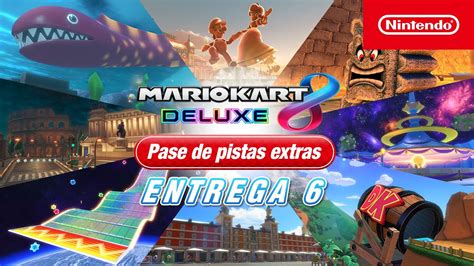 La Entrega De Mario Kart Deluxe Pase De Pista Extras Llega El