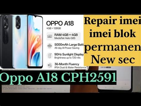 Oppo A18 Cph2591 Repair Imei Imei Blokir Permanen New Sec YouTube