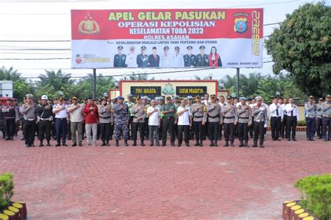 Bupati Asahan Ikuti Apel Gelar Pasukan Ops Keselamatan Toba