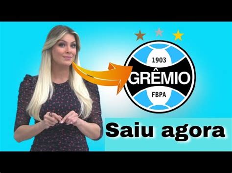 Jornalista crava acerto verbal de lateral esquerdo o grêmio YouTube