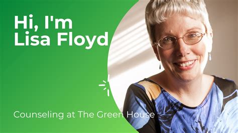 Lisa Floyd, therapist with Counseling at The Green House - YouTube