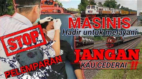 Stop Pelemparan Kereta Api Saya Menjadi Korban Pelemparan Ini