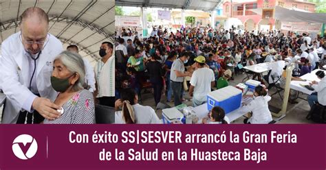 Con Xito Ss Sesver Arranc La Gran Feria De La Salud En La Huasteca