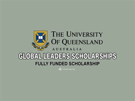 Fully Funded Global Leaders Scholarships Australia The University Of