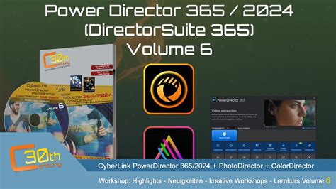 Highlights zum Video Lernkurs Volume 6 für CyberLink PowerDirector