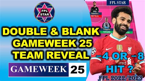 FPL Double Gameweek 25 Team Selection Fpl Blank Gw 25 Captain Salah