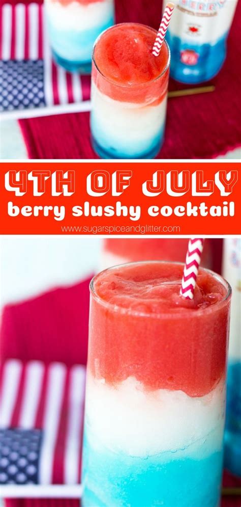 An Easy Berry Slushy Cocktail Perfect For A Th Of July Party This