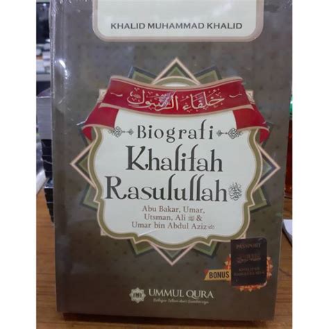 Jual Biografi Khalifah Rasulullah Abu Bakar Umar Utsman Ali Umar Bin