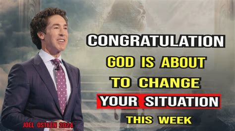 Joel Osteen God Is Working On Your Behalf Congratulation Youtube