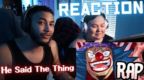 Buggy Rap Circus Rustage One Piece Reaction Youtube