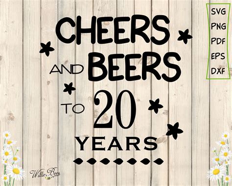 Cheers And Beers To 20 Years Birthday SVG 20th Birthday SVG Etsy