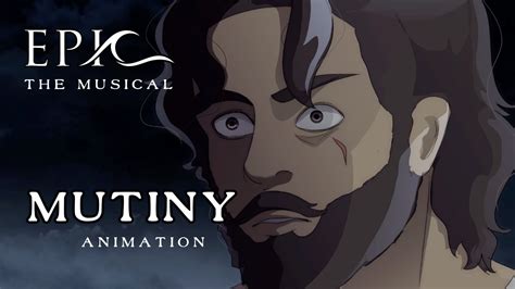 Mutiny Epic The Musical Animation Youtube