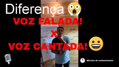 Diferen A Da Voz Falada Para A Voz Cantada Voz Falada Youtube