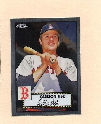 2021 Topps Chrome Platinum Anniversary Carlton Fisk 679 EBay