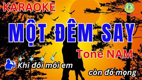 Karaoke MỘT ĐÊM SAY Thịnh Suy Tone Nam Nhạc Sống Beat Hay Dễ