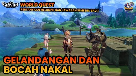 Quest Dunia Gelandangan Bocah Nakal Pertanyaan Melusine Dan Jawaban