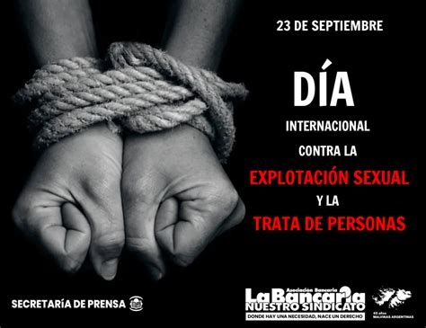 23 DE SEPTIEMBRE Día Internacional contra la explotación sexual y la