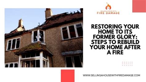 Steps To Rebuild Your Home After A Fire