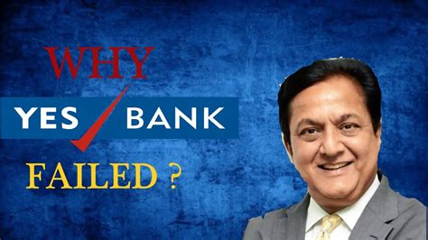 Yes Bank Crisis Explained Why Yes Bank Collapsed Hindi Youtube