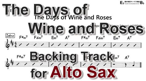 The Days Of Wine And Roses Backing Track With Sheet Music For Alto