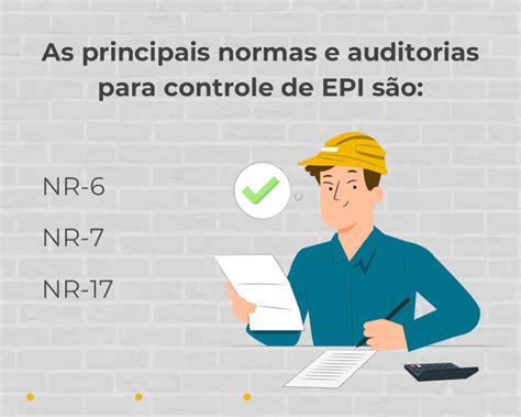 Normas E Auditorias No Controle De EPI DuaPi Epi