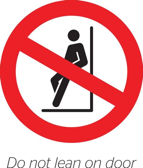 Do Not Lean Door Royalty Free Images Stock Photos Pictures