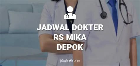 Jadwal Dokter RS Mitra Keluarga Depok Jadwal Praktek