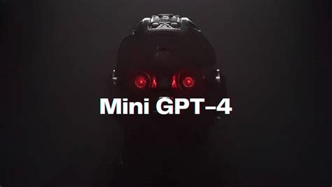 Introducing Mini GPT-4: The AI Language Model That Responds to Images ...